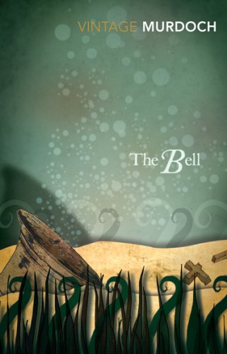 The Bell by Iris Murdoch