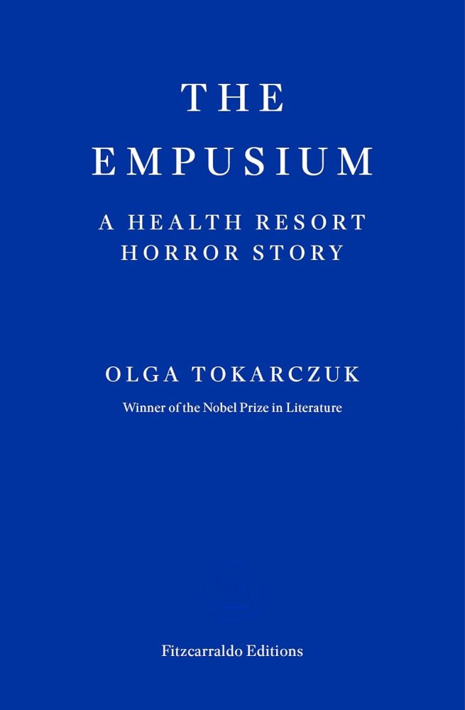 The Empusium by Olga Tokarczuk