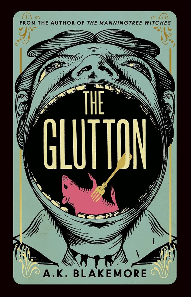 the glutton ak blakemore