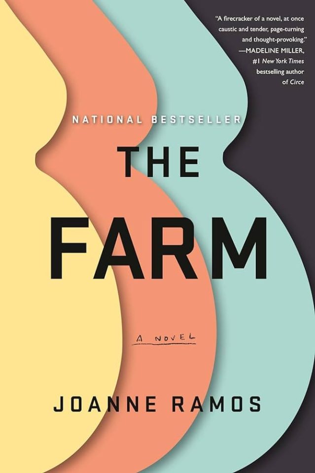 The Farm joanne ramos