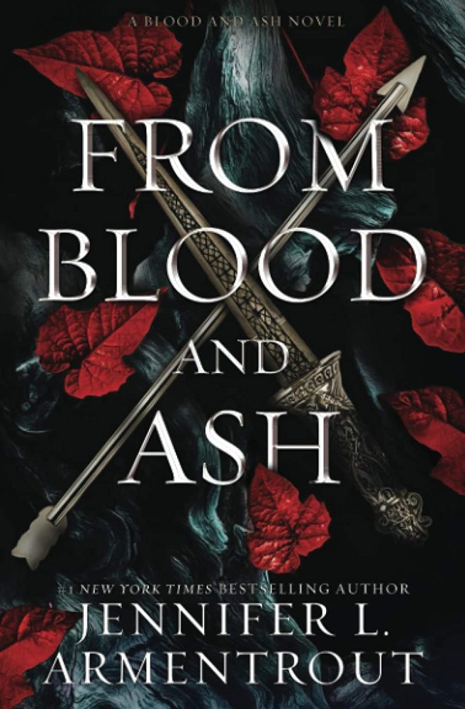 From Blood and Ash by Jennifer L. Armentrou